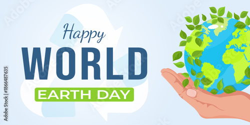 Happy World Earth Day vector with globe, green leaves and caring hand. Eco concept for nature protection, sustainability, global awareness, posters and banners.