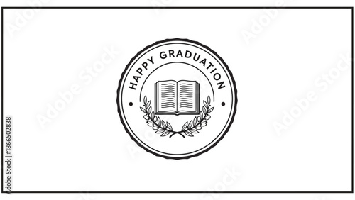 Happy Graduation circular emblem design element with text and an open book symbol within a wreath