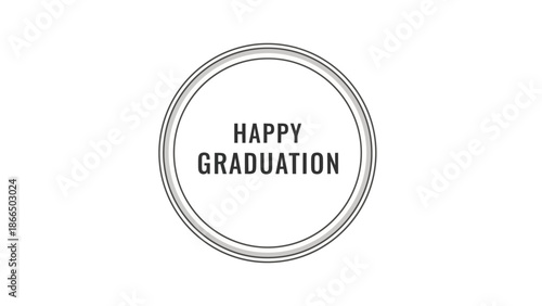 Happy Graduation circular design for congratulations and celebrating a milestone achievement in education and career