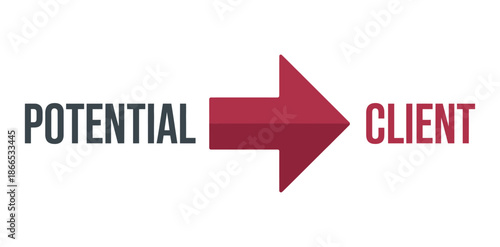 Arrow pointing from the word POTENTIAL to the word CLIENT signifies business growth.