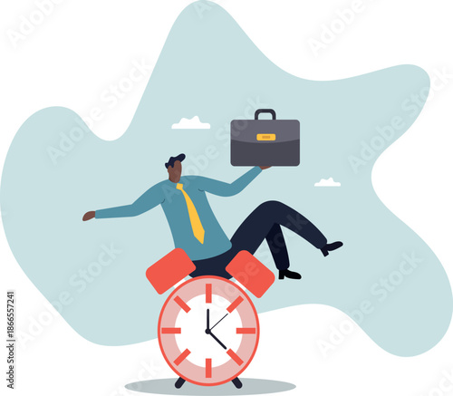 Punctual being on time or time management, work deadline or procrastination, self discipline,about a man and his life.