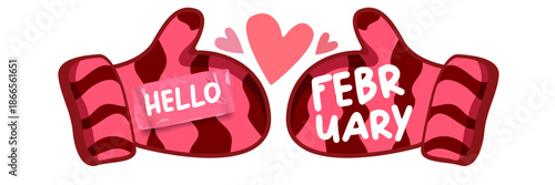 Hello February text with pink love valentines hearts and pink mittens isolated on transparent background. Hello February lovely style sticker png, label png, banner, poster design template