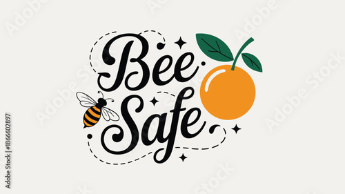 Bee safe: a playful illustration featuring a cute bee and a fresh orange Vector