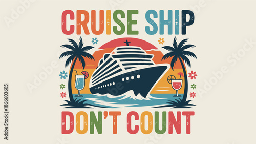 Cruise ship tropical paradise journey with palm trees, cocktails and sunset colors Vector