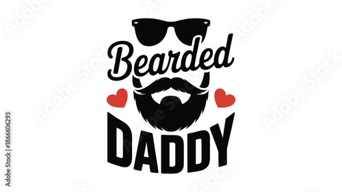 Bearded daddy with sunglasses and hearts: a cool and loving father's day design Vector