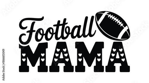 Football mama design with cute hearts and a classic american football graphic Vector