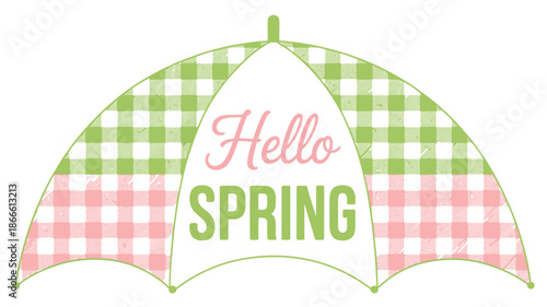 Hello spring" text on a charming pink and green gingham umbrella graphic for seasonal greetings Vector