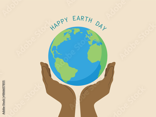 Happy Earth Day. Hands holding globe earth. Vector illustration.