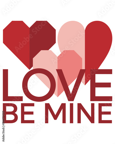 Love Be Mine hearts valentine valentines