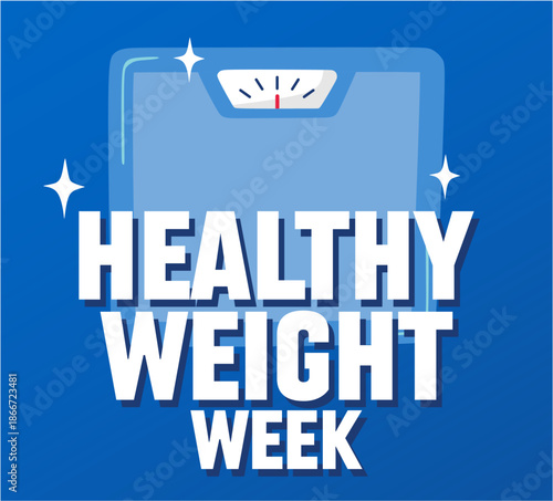 healthy weight week for better health