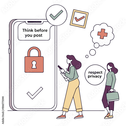 Think before you post: respect privacy