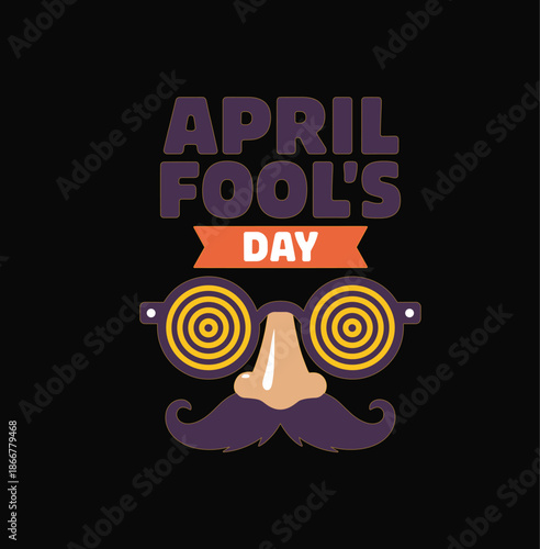 Vector Illustration for April Fool's Day Featuring Funny Disguise Glasses with Mustache and Spiral Lens on Black Background