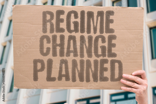 Fotografi "Regime Change Planned" Government overthrow strategies developed secretly