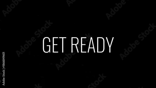 Get Ready for Something New and Exciting A Motivational Message to Prepare for Upcoming Opportunities and Events