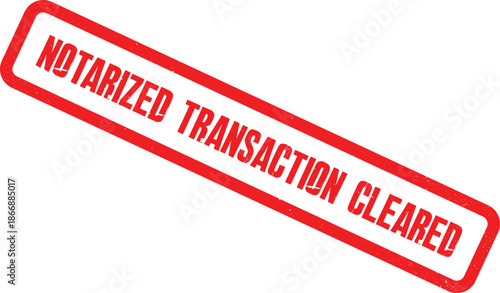 Notarized transaction clearance stamp on a white background