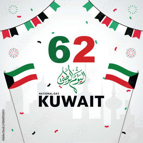 62 Kuwait National Day (Arabic Text Translation). 25 February.