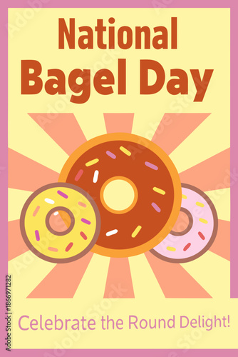 National Bagel Day, colorful poster to celebrate the round delight
