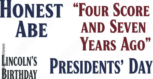 Honest Abe Lincoln's Presidents' Day celebration