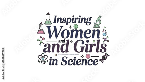 Women science inspiring illustration showing education innovation research creativity learning empowerment equality future growth and global awareness concept