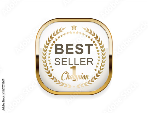 Best Seller, Best Price, Best Brand Set Illustration Realistic Gold badge and laurel Wreath Best seller 
