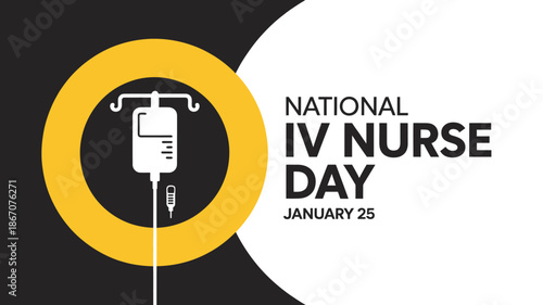 National IV Nurse Day Professional Celebration Graphic with Infusion Drip Icon for Hospital Staff Recognition and January 25 Nursing Events