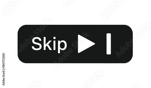 Black skip button with white text and play icon