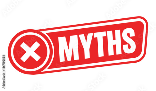 Red stamp with a white x marked through myths debunking falsehoods and misconceptions clearly