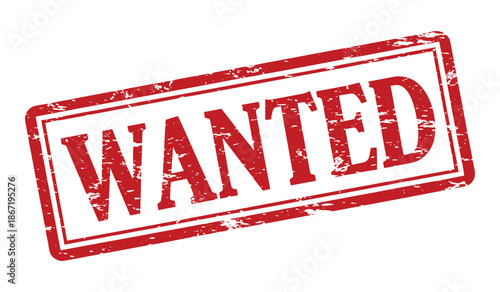 Wanted stamp with red border and lettering on white background