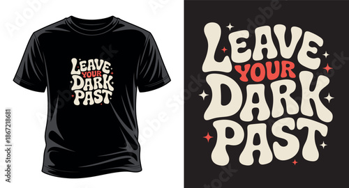 Motivational graphic vector art T-shirt design print templet