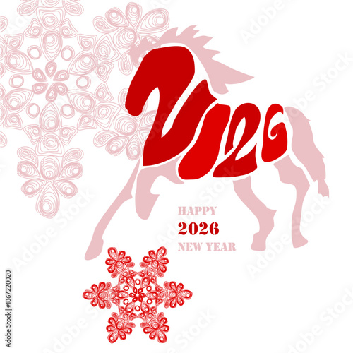 Holiday card Happy New Year 2026. Stylized image of a fire horse according to the Eastern Chinese calendar. Astrological New Year.	
