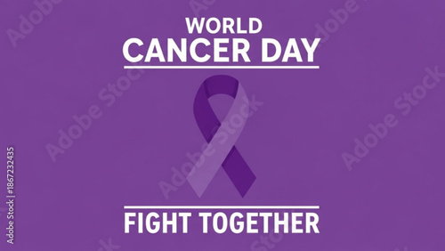 World cancer day awareness poster with purple ribbon and fight together slogan on purple background with cancer awareness and cancer support