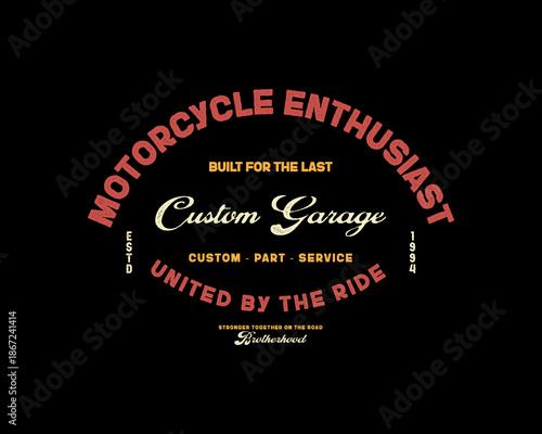 Motorcycle Enthusiast Custom Garage United by the Ride Brotherho