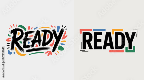 this image showcases two distinct artistic representations of the word ready one vibrant and colorful the other minimalist and geometric high quality professional detailed modern elegant