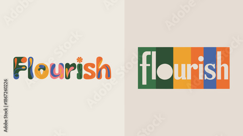 the image displays the word flourish in two distinct color arrangements one with vibrant individual letters and another streamlined design high quality professional detailed modern elegant