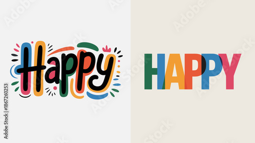 a split screen showcases the word happy in two distinct typographic styles one featuring colorful playful cursive and the other bold block letters high quality professional