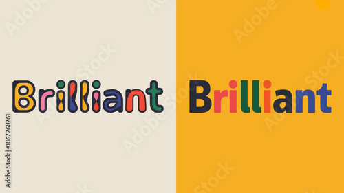 a visual composition showcases the word brilliant displayed twice once on a cream background and again on a vibrant yellow backdrop high quality professional detailed modern