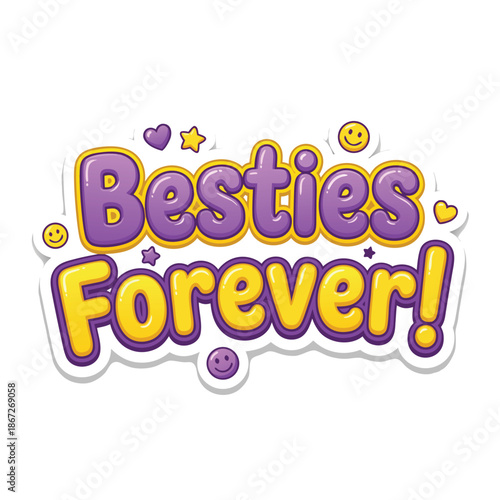 Besties Forever Friendship Quote.