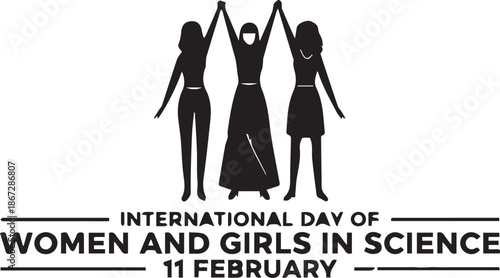 Black and white vector illustration of three women united for February 11 science celebration