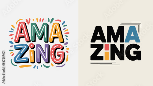 the image displays two versions of the word amazing one colorful and playful with floral elements and the other bold and minimalist high quality professional detailed