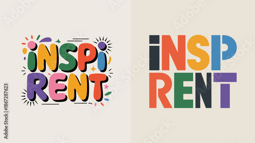 this image displays two versions of the word inspire or inspi rent in vibrant colorful and modern typographic designs against contrasting backgrounds high quality professional detailed