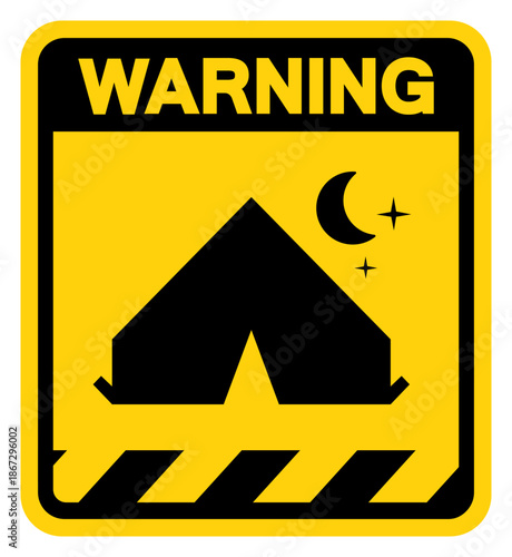 Camping Tent Area Warning Sign, Vector Illustration, Isolate On White Background Label. EPS10
