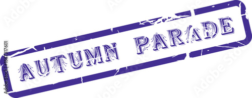 Distressed purple stamp impression with Autumn Parade lettering for seasonal events and festivities