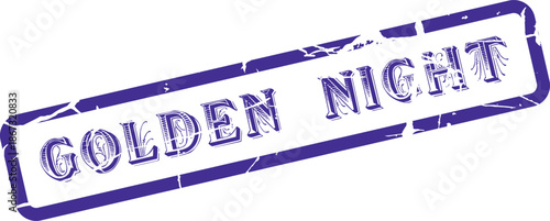 Golden Night distressed stamp mark for memorable evening gatherings and luxurious celebrations