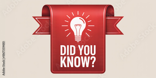 Red ribbon with lightbulb and text DIDYOUKNOW on a light background did you know