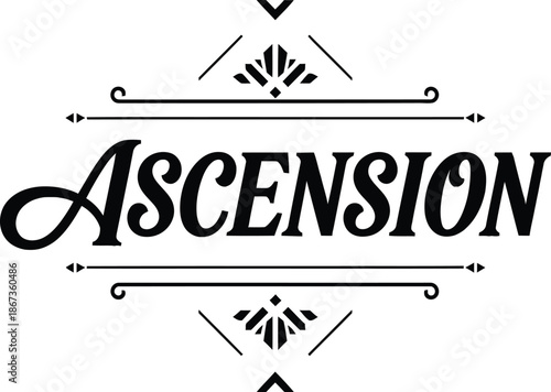 Vintage typographic vector of Ascension wordmark decorative geometric emblem for branding packaging apparel posters labels marketing designs