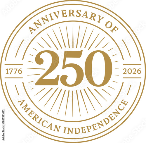 250th Anniversary American Independence Circular Emblem Isolated On White Background Minimal Vector Design