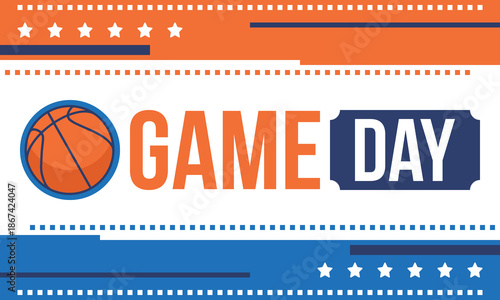 Game Day. Basketball playoff in March. Super sport party in United States. Final games of season tournament. Professional team championship. Ball for basketball. Sport poster. Vector