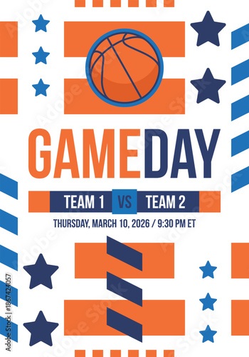 Game Day. Basketball playoff in March. Super sport party in United States. Final games of season tournament. Professional team championship. Ball for basketball. Sport poster. Vector