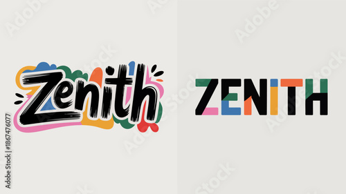 this image displays the word zenith presented in two distinct styles one with a colorful and playful handwritten font and the other a bold modern