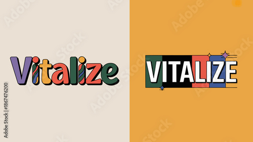 the image showcases the word vitalize presented twice once in a colorful lowercase style and again in a bold uppercase design high quality professional detailed modern